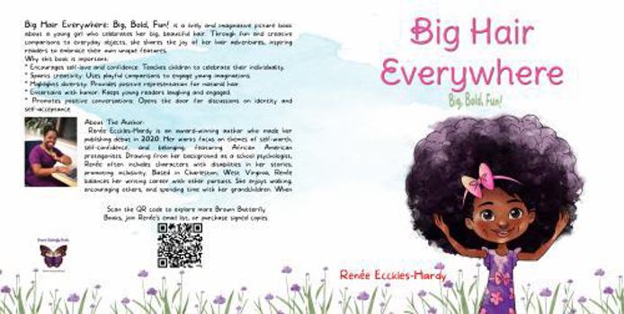 Paperback Big Hair Everywhere!: Big, Bold, Fun! Book