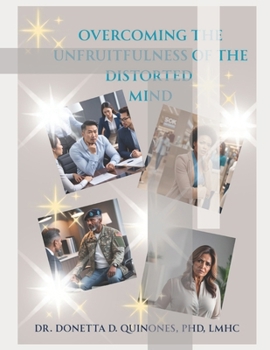 Paperback Overcoming the Unfruitfulness of the Distorted Mind Book