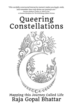 Paperback Queering Constellations: Mapping This Journey Called Life Book