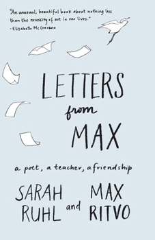 Paperback Letters from Max: A Poet, a Teacher, a Friendship Book