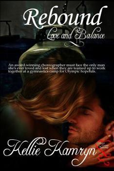 Paperback Rebound: Love and Balance 1 Book