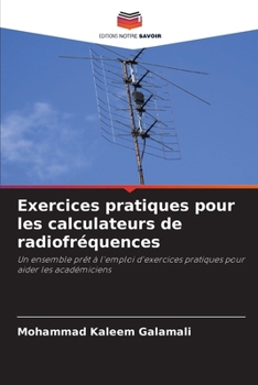 Paperback Exercices pratiques pour les calculateurs de radiofréquences [French] Book
