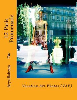 Paperback 12 Paris Promenade: Vacation Art Photos (VAP) Book