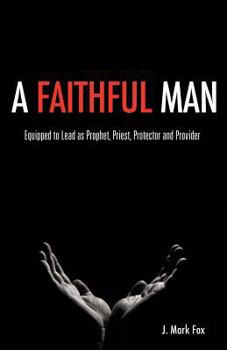 Paperback A Faithful Man Book