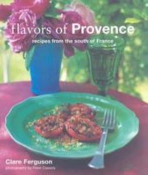 Paperback Flavors of Provence: Recipes from the South of France Book