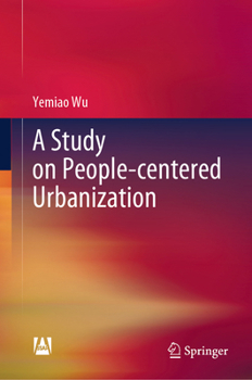 Hardcover A Study on People-Centered Urbanization Book