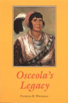 Osceola's Legacy - Book  of the Fire Ant Books