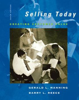 Hardcover Selling Today: Creating Customer Value, 10th Edition Book