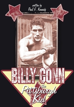 Hardcover Billy Conn - the Pittsburgh Kid Book