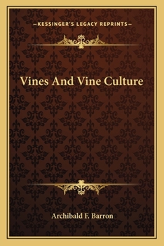 Paperback Vines and Vine Culture Book