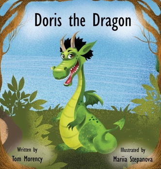 Hardcover Doris the Dragon Book