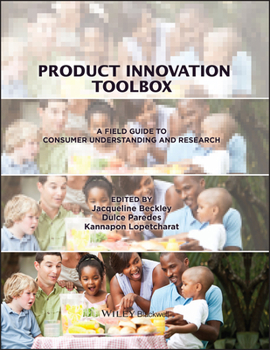 Hardcover Product Innovation Toolbox: A Field Guide to Consumer Understanding and Research Book