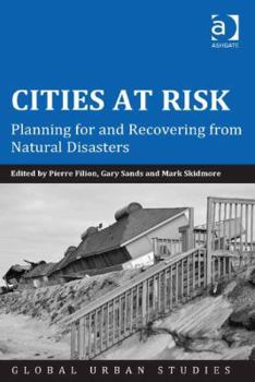 Hardcover Cities at Risk: Planning for and Recovering from Natural Disasters Book