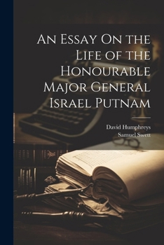 Paperback An Essay On the Life of the Honourable Major General Israel Putnam Book