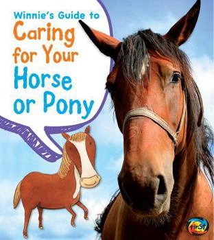 Paperback Winnie's Guide to Caring for Your Horse or Pony Book
