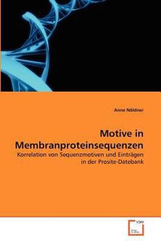 Paperback Motive in Membranproteinsequenzen [German] Book