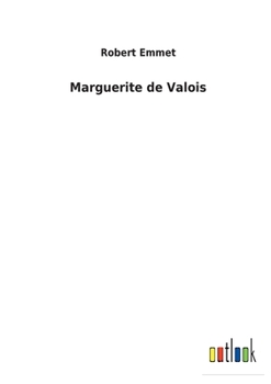 Paperback Marguerite de Valois [French] Book