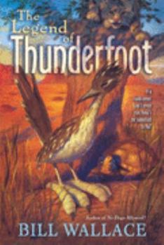Paperback The Legend of Thunderfoot Book