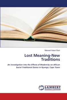 Paperback Lost Meaning-New Traditions Book