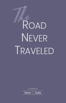 Paperback The Road Never Traveled Book