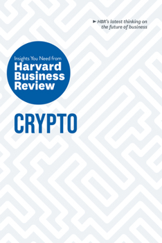 Paperback Crypto: The Insights You Need from Harvard Business Review Book