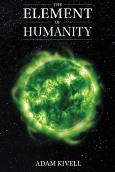 Paperback The Element of Humanity Book