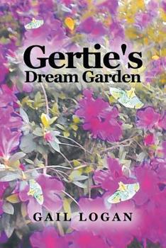 Paperback Gertie's Dream Garden Book