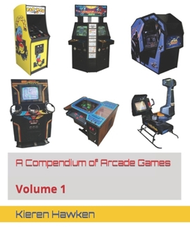 Paperback A Compendium of Arcade Games: Volume 1 Book