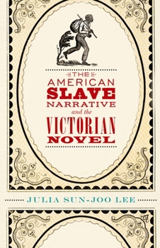 Paperback The American Slave Narrative and the Victorian Novel Book