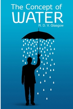 Paperback The Concept of Water Book