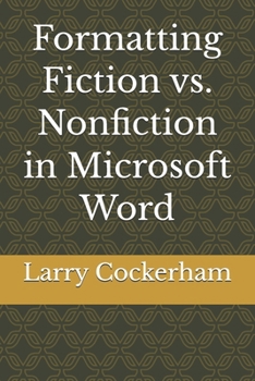 Paperback Formatting Fiction vs. Nonfiction in Microsoft Word Book