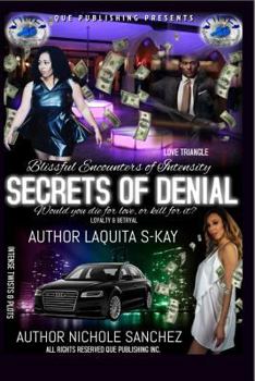 Paperback Blissful Encounters of Intensity: Secrets of Denial Book
