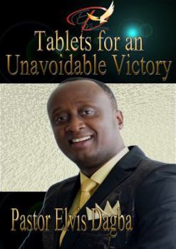 Paperback Tablets for an Unavoidable Victory Book