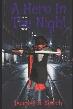 Paperback A Hero in the Night Book