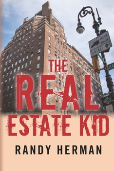 The Real Estate Kid (The Enterprise Gang)