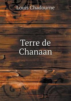 Paperback Terre de Chanaan [French] Book