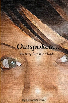 Paperback Outspoken...Poetry for the Bold Book