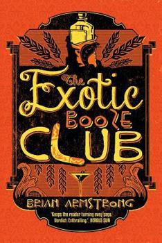 Paperback The Exotic Booze Club Book