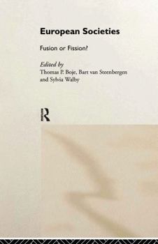 Hardcover European Societies: Fusion or Fission? Book