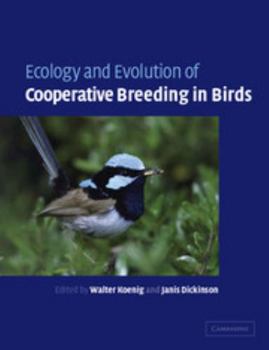 Paperback Ecology and Evolution of Cooperative Breeding in Birds Book