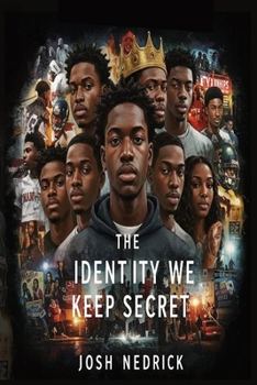 Paperback The Identity We Keep Secret... Book