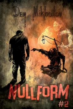 Nullform (Book #2): RealRPG Series - Book #2 of the Nullform