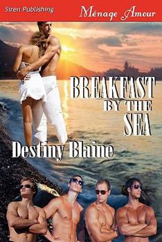 Paperback Breakfast by the Sea (Siren Publishing Menage Amour) Book