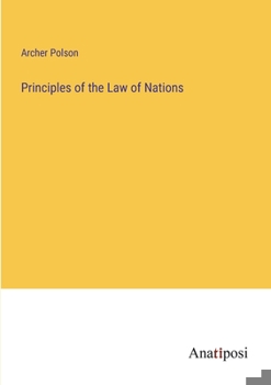 Paperback Principles of the Law of Nations Book