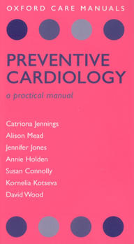 Preventive Cardiology: A Practical Manual