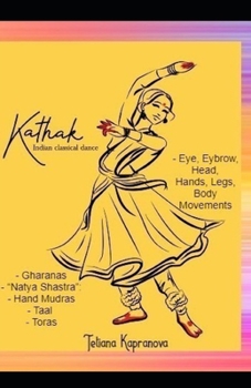 Paperback Kathak - Indian Classical Dance Book