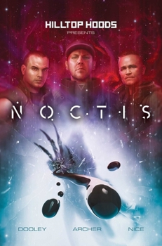 Paperback Hilltop Hoods Present: Noctis Book