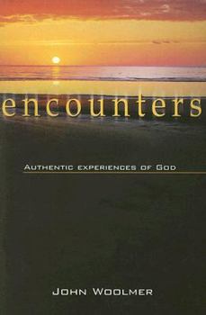 Paperback Encounters: Authentic Experiences of God Book