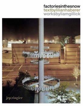 Paperback Liam Gillick: Factories in the Snow Book