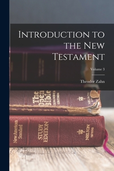 Paperback Introduction to the New Testament; Volume 3 Book